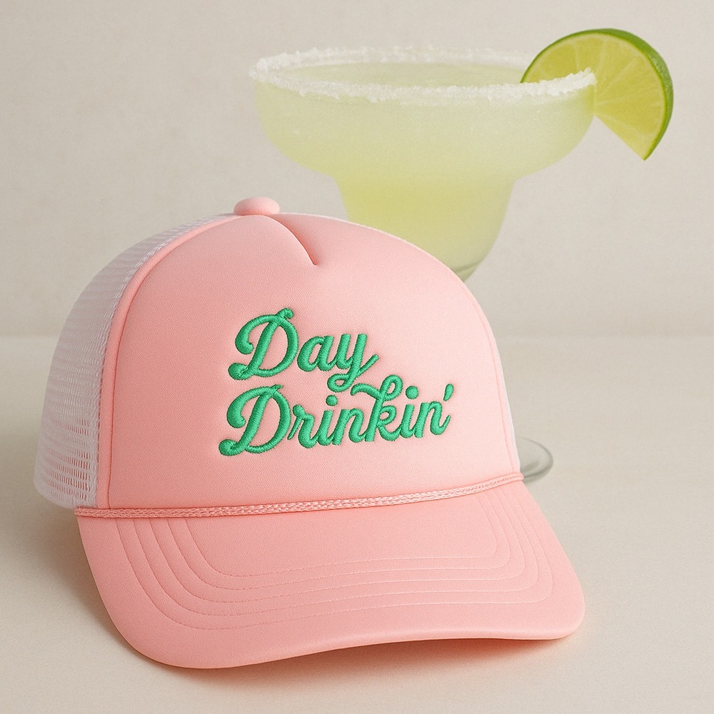 Pink Trucker Hat with green embroidered Day Drinkin’ text